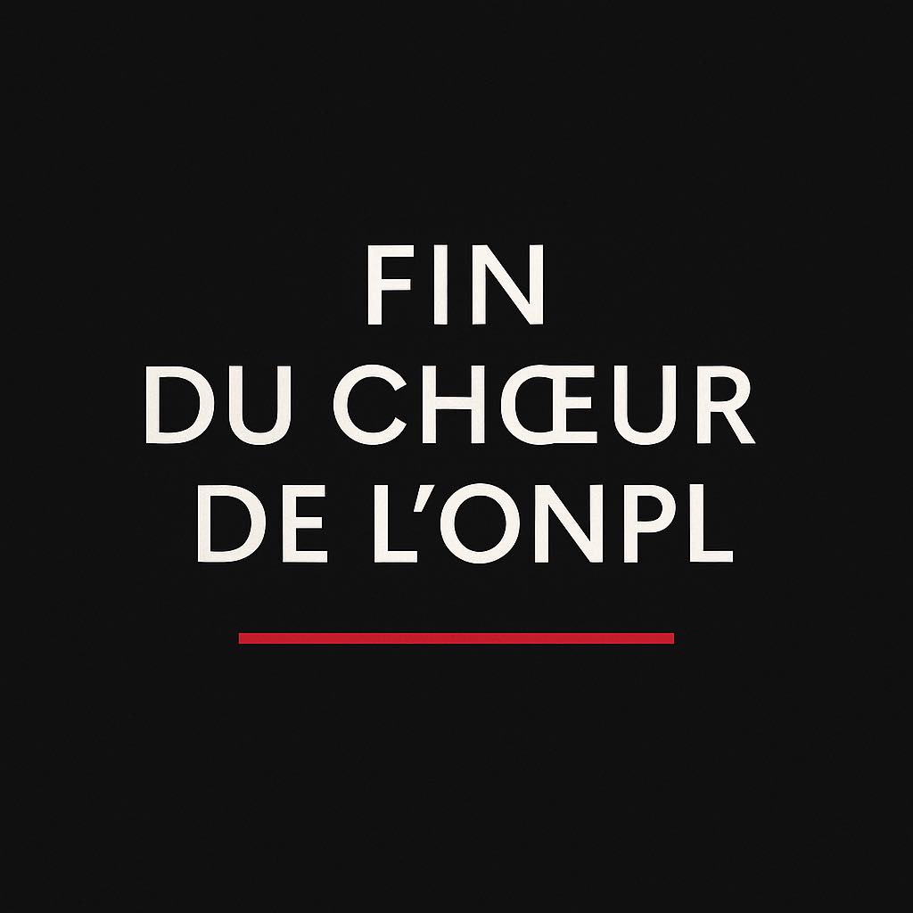 fin du choeur de l ONPL